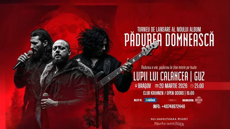 Brașov: Lupii lui Calancea & Guz – Turneu Național de Lansare: „Pădurea Domnească”
