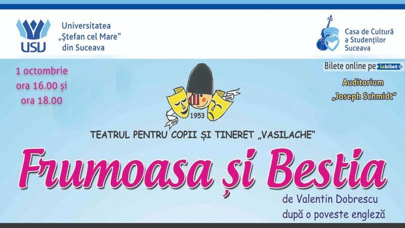 Suceava: Teatru pentru copii: „Frumoasa și Bestia”