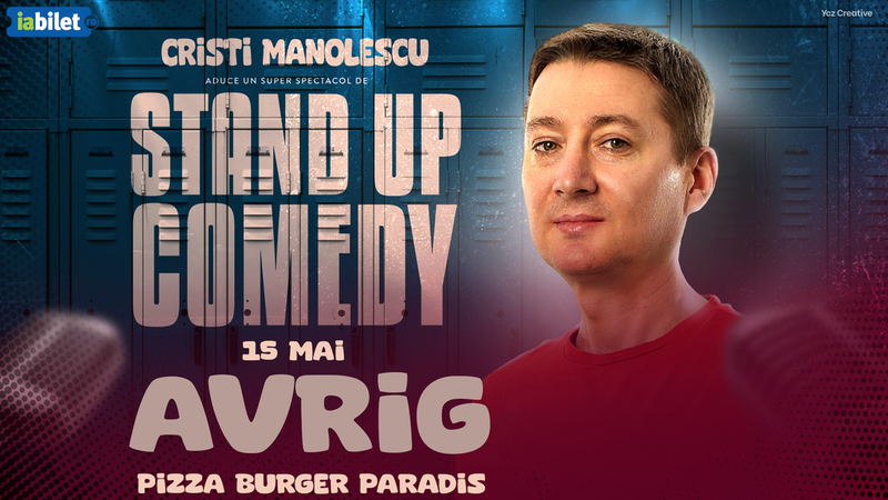 Avrig: Un show de stand-up cu Cristi Manolescu
