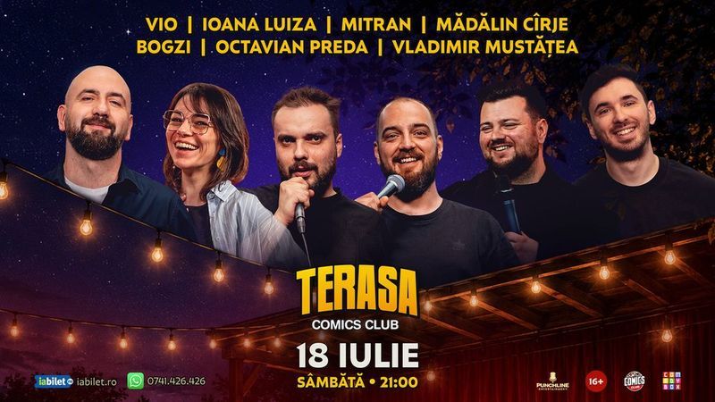 Stand-up cu Vio, Mitran, Octavian Preda, Bogzi și Mustățea, Ioana Luiza și Mădălin Cîrje pe Terasa ComicsClub!
