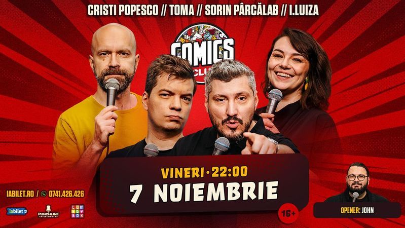 Stand-up cu Cristi Popesco, Toma, Sorin și Ioana Luiza la ComicsClub!