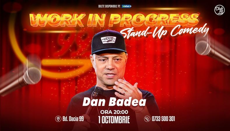Dan Badea - Work in Progress