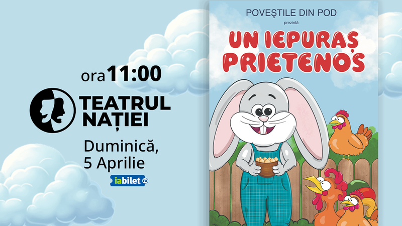 Ploiești: Teatru pentru copii ~ Un iepuraș prietenos