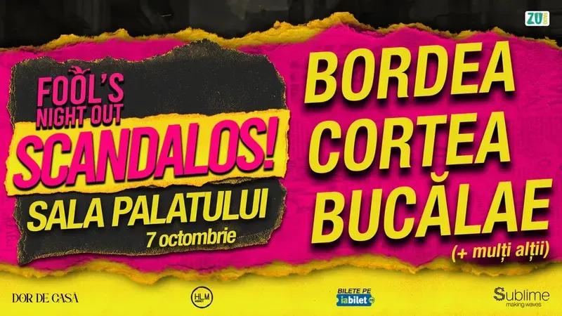 Fool's Night Out @ Sala Palatului - MARTI - 7 OCTOMBRIE 2025