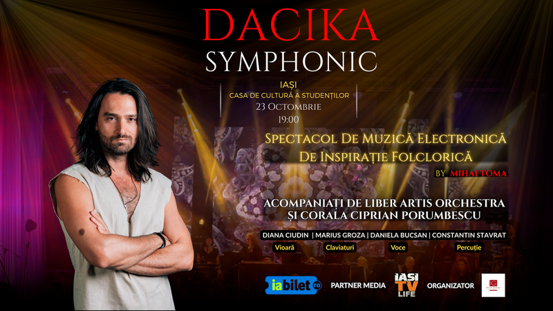 Iași: DACIKA Symphonic
