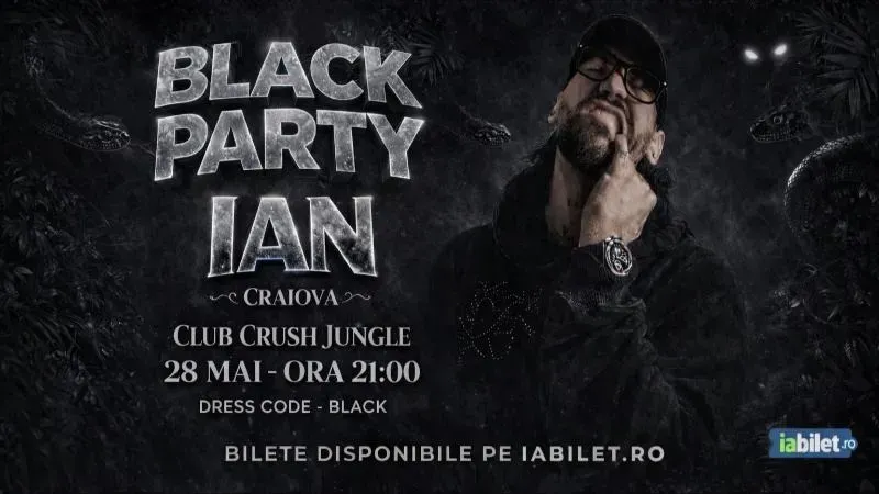 Craiova: Black Party - Ian