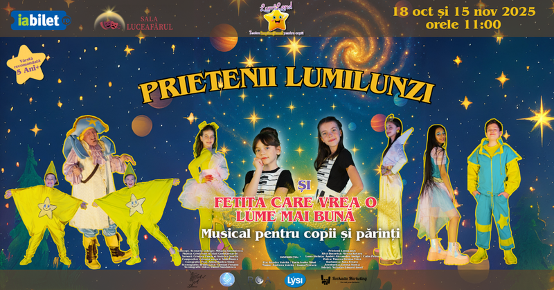Prietenii LumiLunzi și Fetița care vrea o lume mai bună - Musical pentru copii și părinți