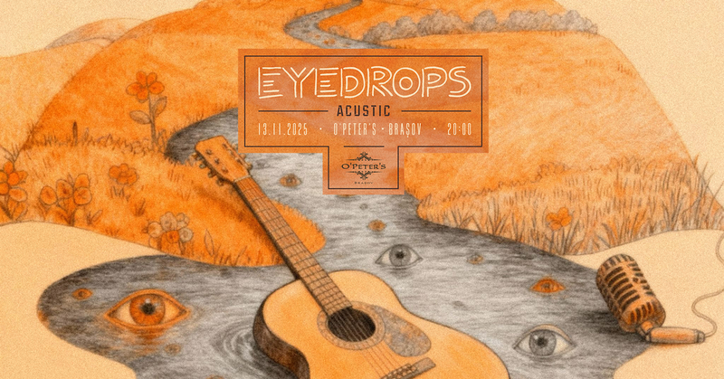Brasov: Eyedrops acustic