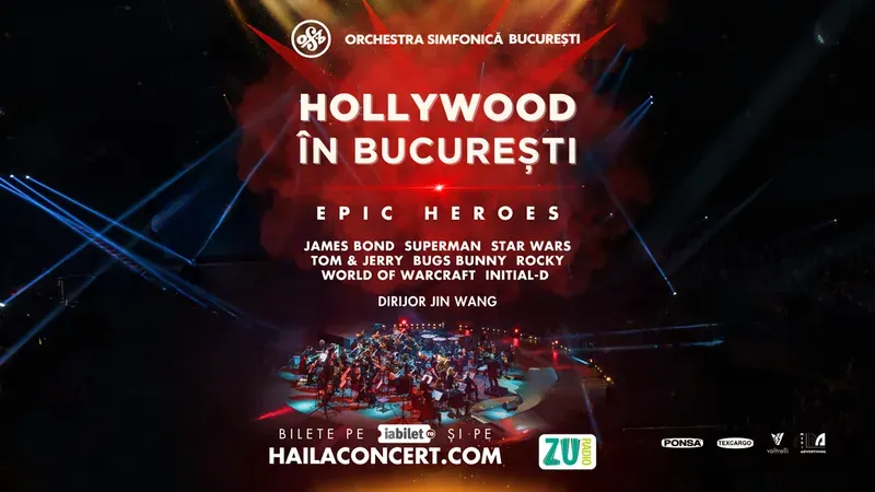Hollywood în București - Epic Heroes - Orchestra Simfonică București