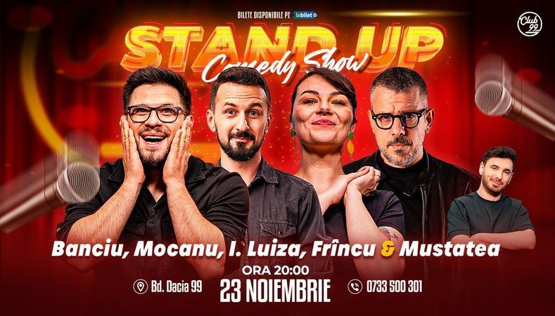 Stand-up Comedy cu Banciu, Mocanu, Ioana Luiza, Frîncu - Vladimir Mustatea la Club 99