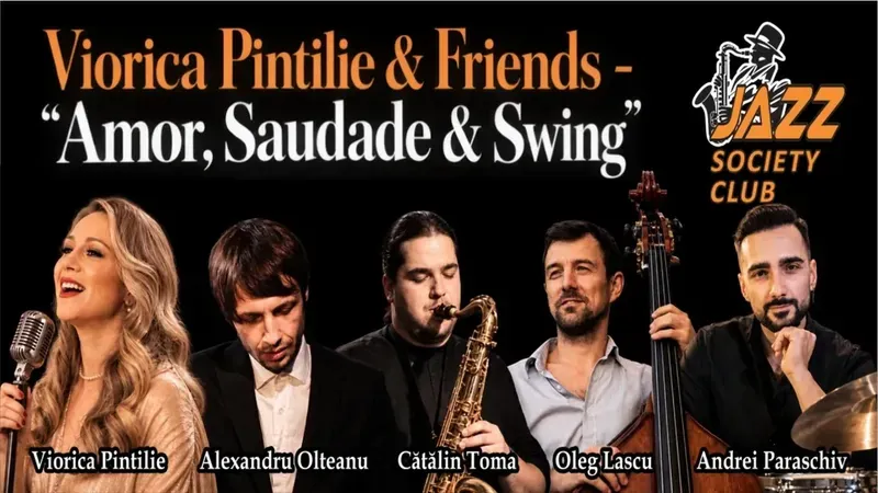 Galați: Viorica Pintilie & Friends - "Amor, Saudade & Swing"