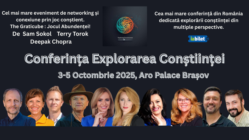 Brasov: Conferința Explorarea Conștiinței