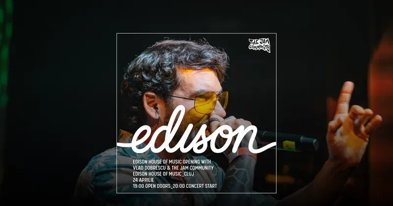 Cluj-Napoca: Redeschidere Edison - Concert Vlad Dobrescu & the Jam Community