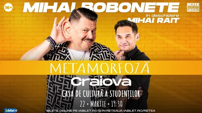 Craiova: Mihai Bobonete - Metamorfoză - Turneu National 2026