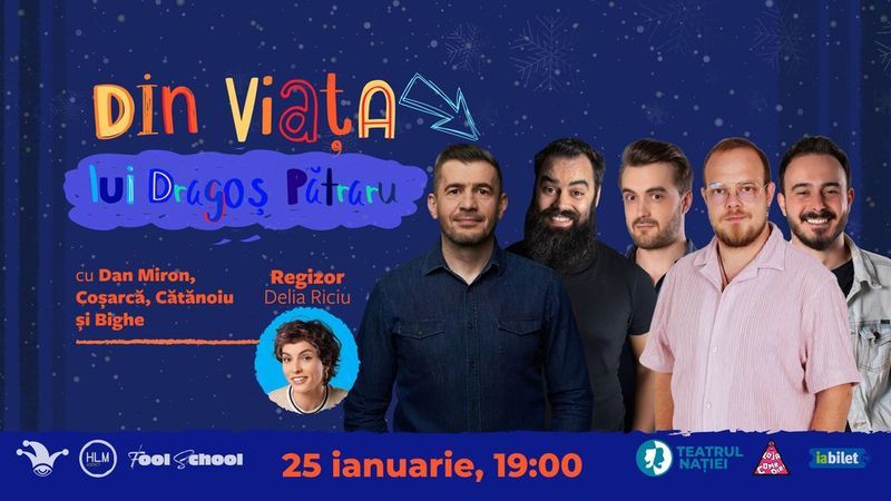 Ploiesti: Din viața lui Dragoș Pătraru — Comedy Show by THE FOOL