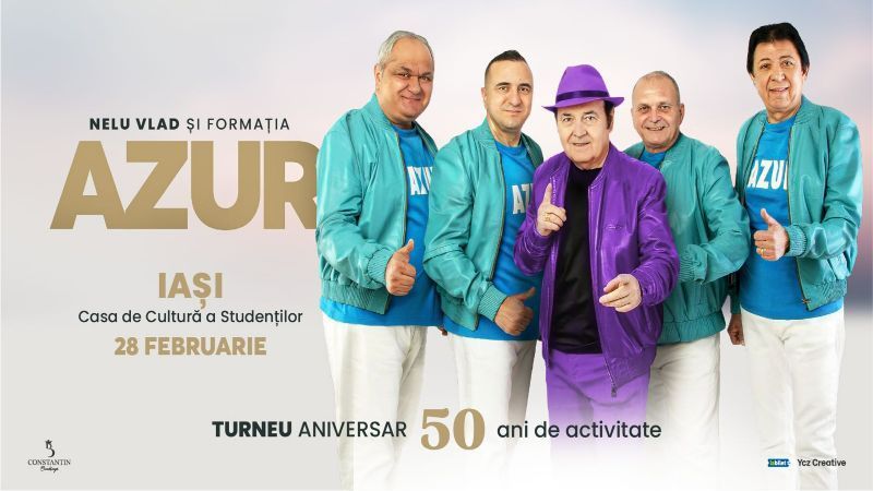 Iasi: Nelu Vlad si Formatia Azur - Turneu Aniversar “50”