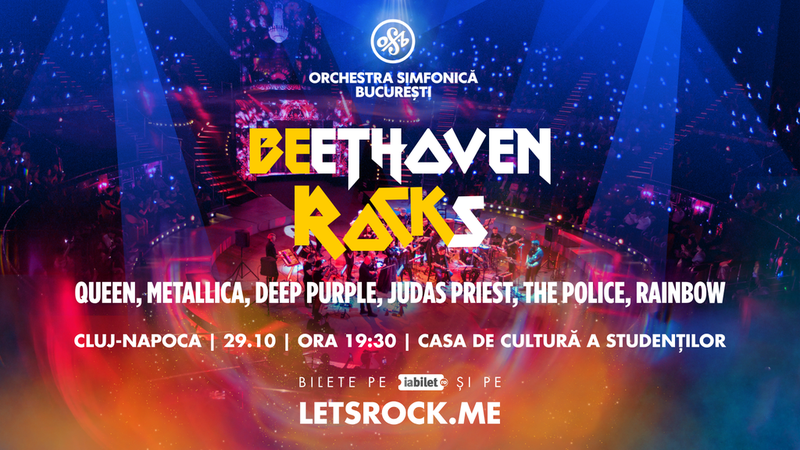 Cluj-Napoca: BEethoven ROCKs - Orchestra Simfonică București