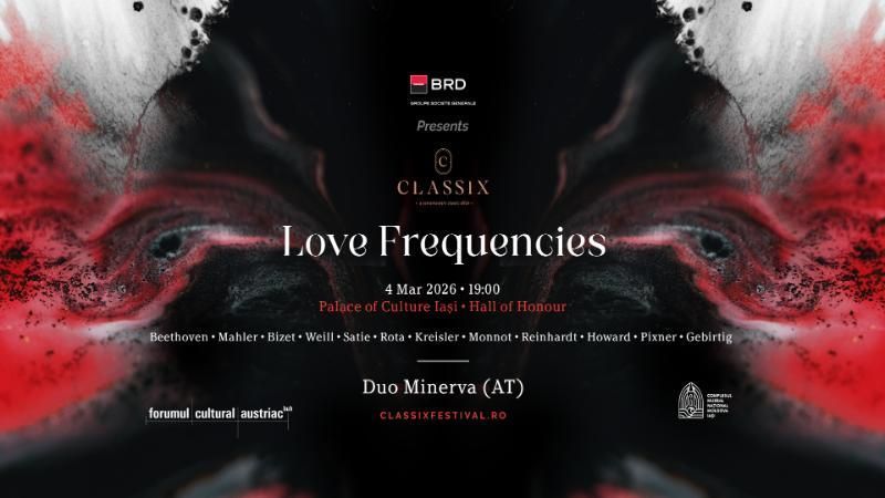 Love Frequencies :: Classix Festival 2026 || Iași