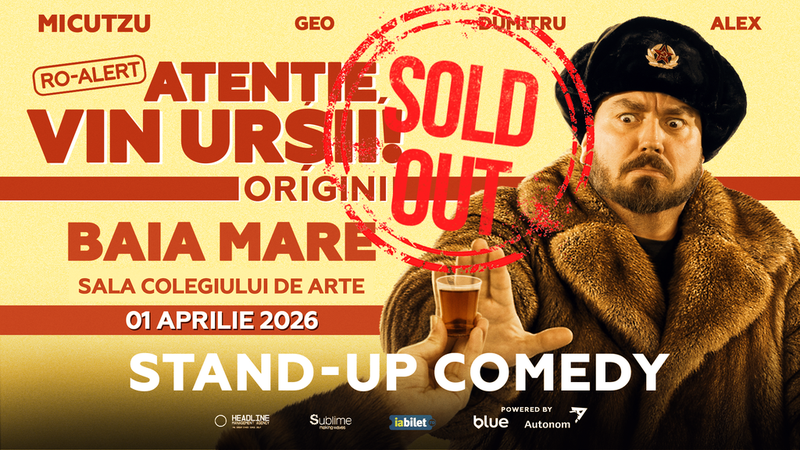 Baia Mare: Stand-up Comedy cu Micutzu, Geo Adrian si George Dumitru - “Atentie, vin ursii!" - ORA 19:00