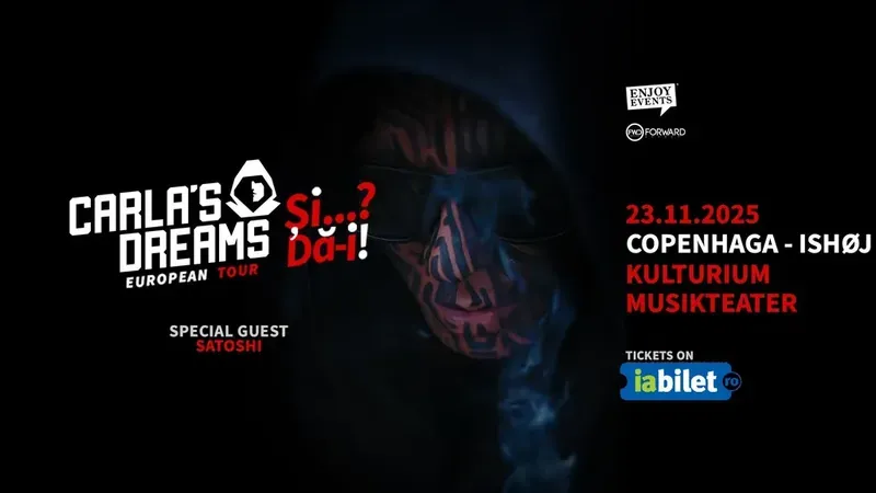 Copenhaga: CARLA’S DREAMS | “Și..? Dă-i!” | Special Guest: SATOSHI