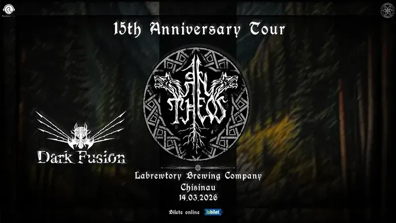 Chișinău: An Theos & Dark Fusion - 15th Anniversary Tour