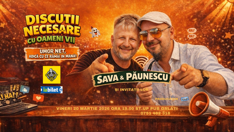 Galati: Discutii necesare cu oameni vii - cu Sava si Păunescu