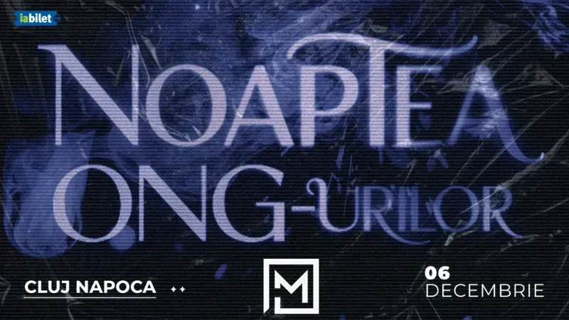 Cluj-Napoca: Noaptea ONG-urilor 06.12