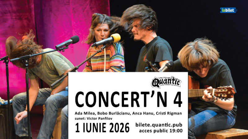 Concert'n 4 cu Ada Milea, Bobo Burlacianu, Anca Hanu si Cristi Rigman