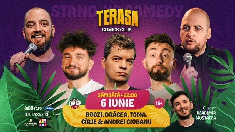 Stand-up cu Toma, Drăcea, Ciobanu, Cîrje și Bogzi pe Terasa ComicsClub!