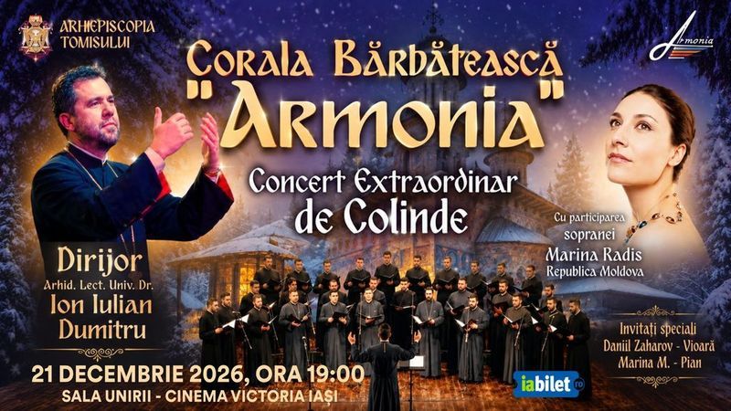Iasi: Corala Bărbătească „Armonia” - Concert extraordinar de colinde