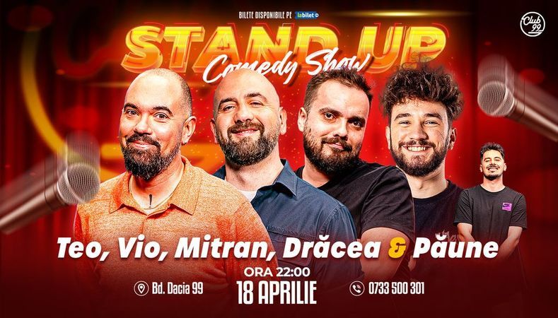 Stand-up Comedy cu Teo, Vio, Mitran, Drăcea - Florentin Păune la Club 99