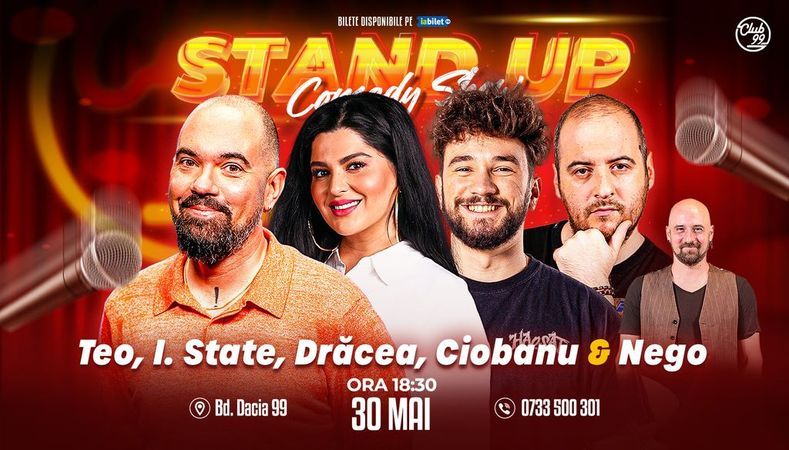 Stand-up Comedy cu Teo, Ioana State, Drăcea, Andrei Ciobanu, Nego la Club 99
