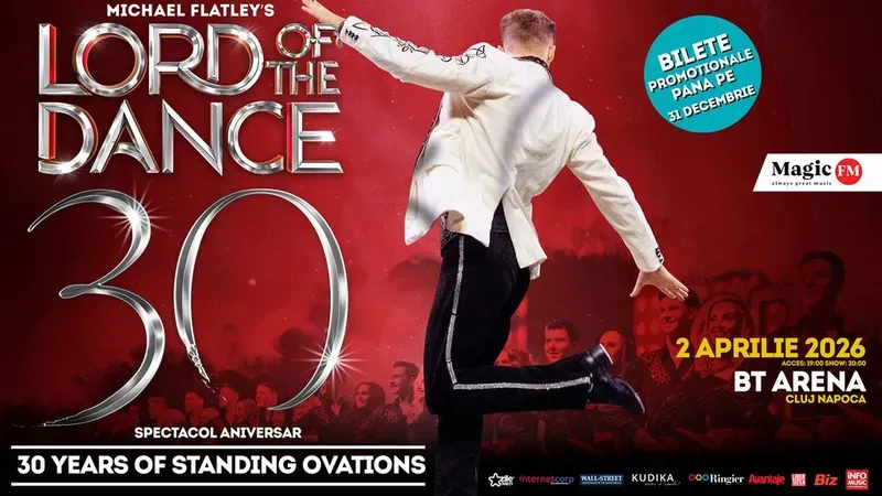 Cluj-Napoca: Lord of the Dance: 30th Anniversary Tour – Spectacol aniversar