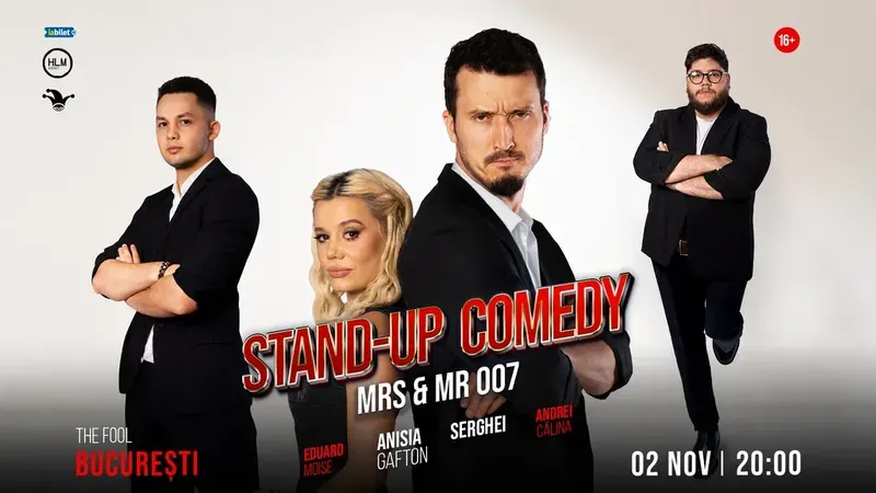 The Fool: Stand-up comedy cu Anisia Gafton, Serghei, Andrei Călina și Eduard Moise - „Mrs & Mr 007"