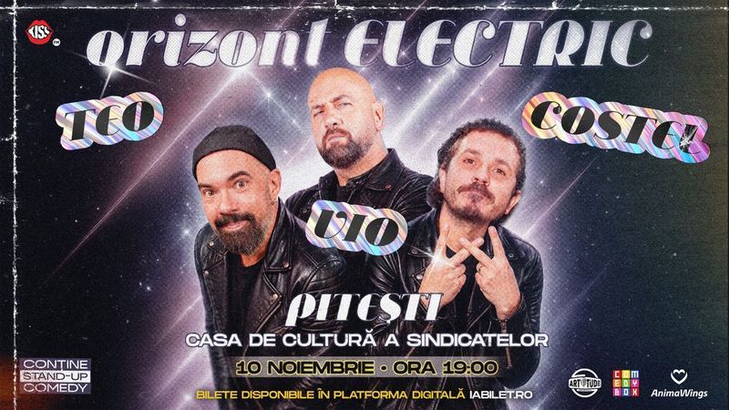 Pitești: Teo, Vio și Costel - Orizont Electric | Stand Up Comedy Show
