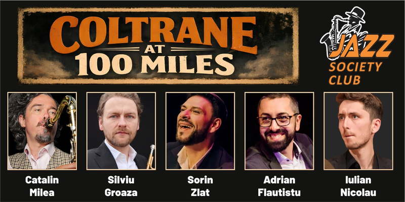 Galati: Coltrane at 100 Miles - 2026 Centennial Tribute Concert