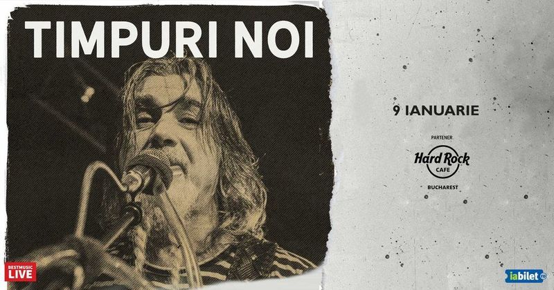 Concert Timpuri Noi la Hard Rock Cafe
