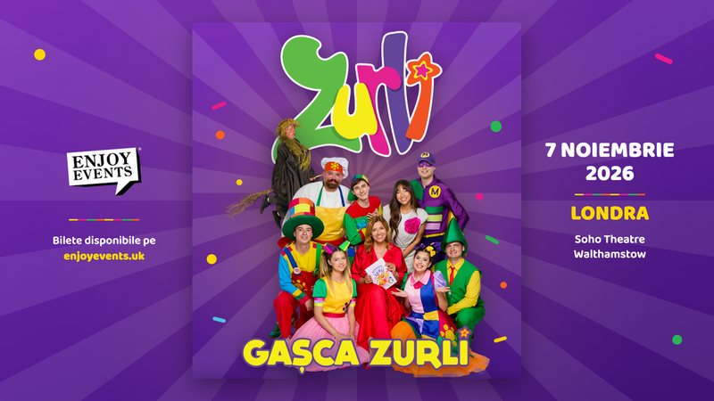 Londra: Gașca Zurli | Soho Theatre Walthamstow