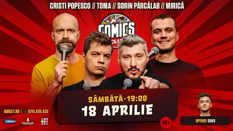 Stand-up cu Toma, Popesco, Sorin și Mirică la ComicsClub!