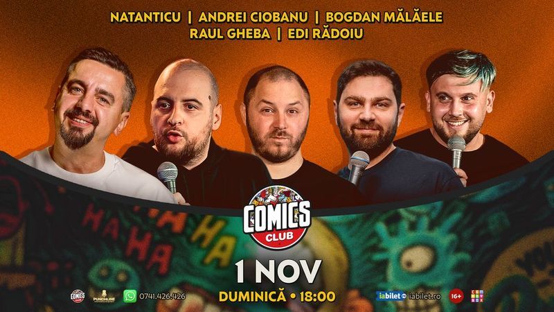 Stand-up cu Natanticu, Andrei Ciobanu, Raul Gheba, Bogdan Mălăele și Edi Rădoiu la ComicsClub!