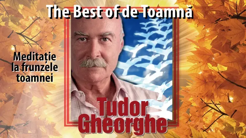 Cluj-Napoca: Tudor Gheorghe - The best of de toamnă