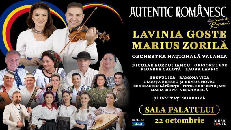 „Autentic Romanesc – Din inimi de români” @ Lavinia Goste & Marius Zorilă