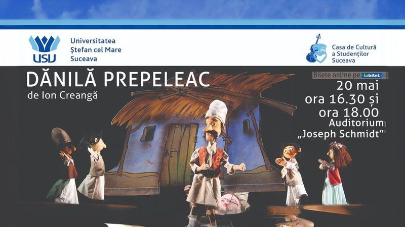 Suceava: Teatru pentru copii „Dănilă Prepeleac” | ora 18:00