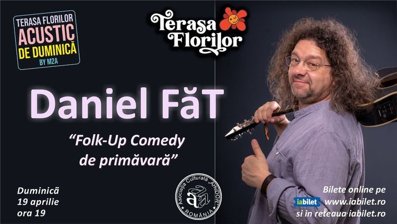 Folk-Up Comedy de primăvară - cu Daniel Făt