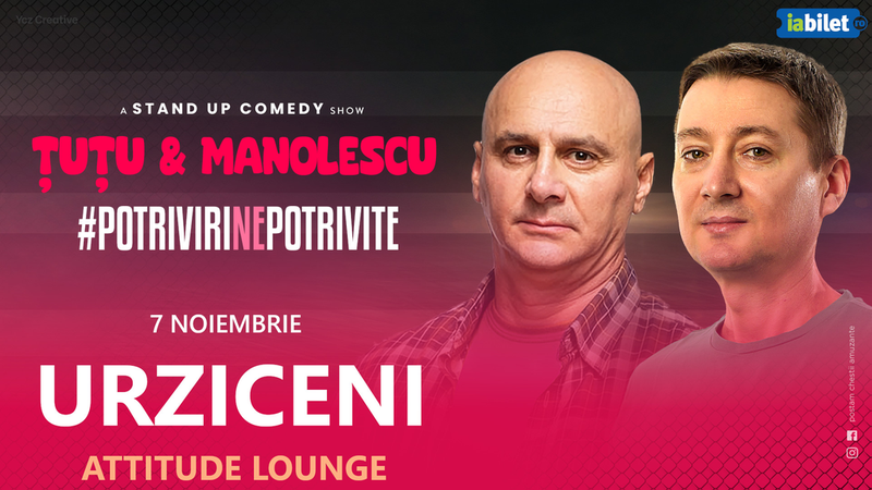 Urziceni: Stand-up Comedy - Dan Tutu si Cristi Manolescu