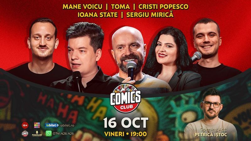 Stand-up cu Cristi Popesco, Toma, Mane Voicu, Ioana State și Mirică la ComicsClub!