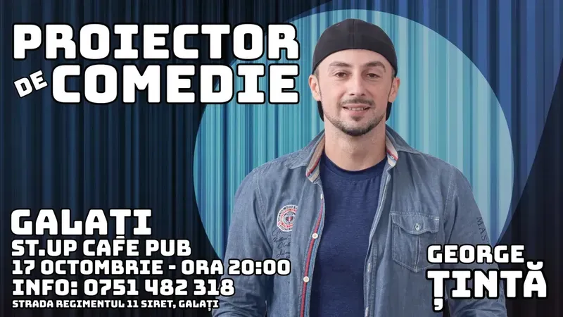 Galati: Stand-up Comedy cu George Țintă