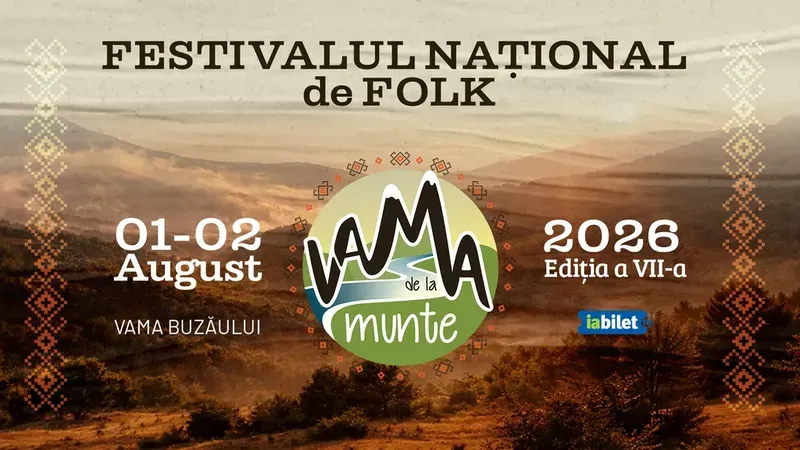 Festivalul Național de Folk „Vama de la Munte” ediția a VII-a