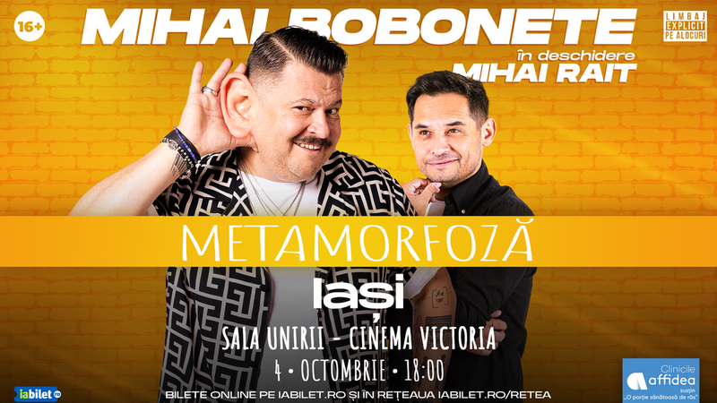 Iasi: Mihai Bobonete - Metamorfoză - Turneu National 2026 (EXTRA SHOW)