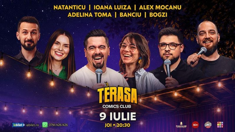 Stand-up cu Natanticu, Mocanu, Adelina Toma, Banciu, Bogzi și Ioana Luiza pe Terasa ComicsClub!